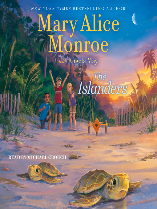 Title details for The Islanders by Mary Alice Monroe - Available